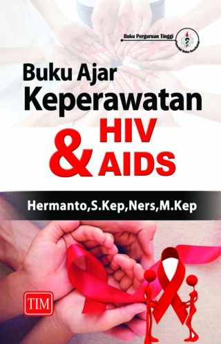 Buku ajar Keperawatan HIV dan AIDS